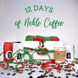 12 Days of Noble Coffee Gift Set - Pre-order